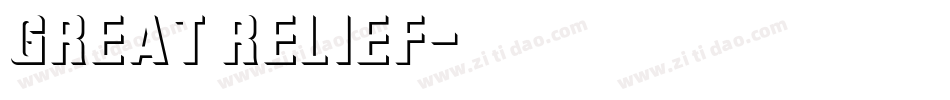 Great Relief字体转换